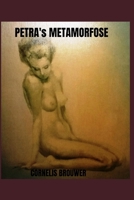 Petra's Metamorfose (Dutch Edition) 1701372177 Book Cover