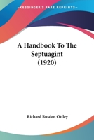 A Handbook To The Septuagint 1016633165 Book Cover