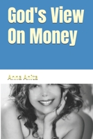 God's View On Money 1729494390 Book Cover