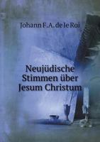 Neujudische Stimmen Uber Jesum Christum 5518955537 Book Cover