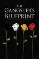 The Gangster's Blueprint 1436360331 Book Cover