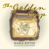 The Golden Cup 1944098178 Book Cover