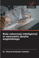 Rola sztucznej inteligencji w nauczaniu jezyka angielskiego (Polish Edition) 6209392636 Book Cover