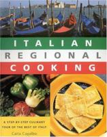 Italian Regional Cooking: A Step-By-Step Tour of the Best of Italy 184215253X Book Cover