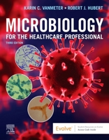 Microbiology for the Healthcare Professional 0323045944 Book Cover