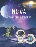 Nova et sa boîte à pensées (L'Académie des Enfants Aventuriers) (French Edition) 2958457532 Book Cover