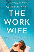 The Work Wife: A Novel