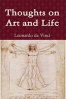 Thoughts On Art and Life 1500724564 Book Cover