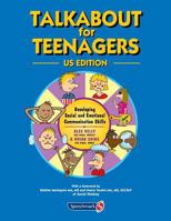 Talkabout for Teenagers Us Edition: Developing Social Communication Skills 1911186221 Book Cover