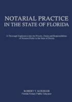 Notarial Practice in the State of Florida 0557637910 Book Cover
