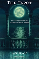 The TAROT An Astrological Journey Through the Major Arcana 0648592936 Book Cover