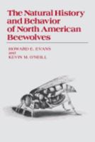 The Natural History and Behavior of North American Beewolves 080149513X Book Cover