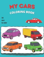 My Cars Coloring Book: For Boys & Girls of all Ages B0998DFLLK Book Cover