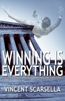 Winning Is Everything B091CL5GVX Book Cover