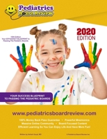 PEDIATRICS BOARD REVIEW: Mnemonics, Free Board Review Questions And A First-Time Pass Guarantee 1300455284 Book Cover