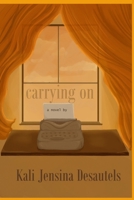 Carrying On B0GMVD6H11 Book Cover