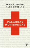 Palabras Moribundas 8430608346 Book Cover