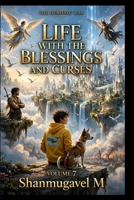 Life with the Blessings and Curses Volume 7: The Demonic War B0HC76L4QZ Book Cover