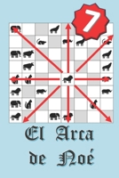 El arca de Noé (7) (Spanish Edition) B0GYZRH8C5 Book Cover