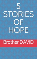 5 Stories of Hope B08TMV59KM Book Cover