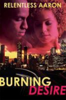 Burning Desire 0312359381 Book Cover