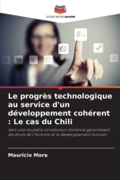 Le progrès technologique au service d'un développement cohérent: Le cas du Chili (French Edition) 6208520363 Book Cover