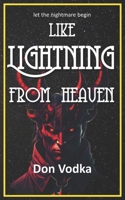 Like Lightning from Heaven: Book 8 B0BS95NGPT Book Cover