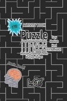 ACTIVITY BOOK 175 Puzzle Mazes: Multiple Sizes and Multiple Shapes B0BP98Z8BB Book Cover