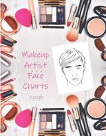 Makeup Artist Face Charts: Noah 1794061274 Book Cover