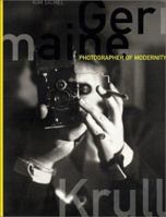 Germaine Krull: Photographer of Modernity 0262194015 Book Cover