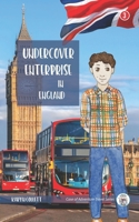 Undercover Enterprise in England (Case of Adventure Travel Series) B0B1BQQYHJ Book Cover