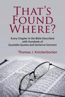 That's Found Where? 1937129918 Book Cover