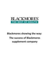 Blackmores Showing the Way: The Success of Blackmores Supplement Company 1539739791 Book Cover