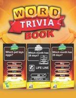 Word puzzle Book: Word trivia game book for kids 3-5, kids 5-8, kids 8-12 and for adult large prints B0BF2YP4G2 Book Cover
