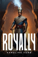 Royally 2838402196 Book Cover