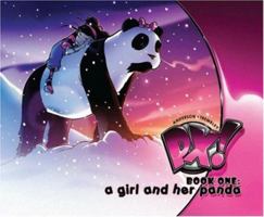PX! Book One: A Girl and Her Panda 1582408203 Book Cover