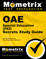 Oae Special Education (043) Secrets Study Guide: Oae Test Review for the Ohio Assessments for Educators 1630944858 Book Cover