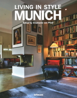 Living in Style Munich 3832798552 Book Cover
