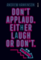 Don’t Applaud. Either Laugh or Don’t. (At the Comedy Cellar.) 1950354547 Book Cover