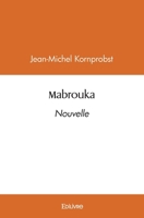Mabrouka: Nouvelle (French Edition) 2414577789 Book Cover