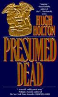 Presumed Dead (Larry Cole) 0812548132 Book Cover
