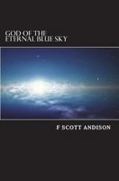 God of the Eternal Blue Sky 1986043940 Book Cover