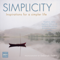 2021 Simplicity  Inspirations for a Simpler Life 16-Month Wall Calendar 1531910319 Book Cover