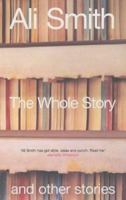 The Whole Story and Other Stories 140007567X Book Cover