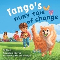 Tango's Fluffy Tale of Change B0F3D84PGC Book Cover