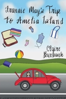 Frannie-May's Trip to Amelia Island 1949701107 Book Cover