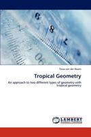 Tropical Geometry 3847314173 Book Cover