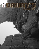 The Drury's Gazette: January / Feburary / March 2010 1088460666 Book Cover