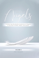 I Believe in Angels: Book II B0DSQZNBFW Book Cover