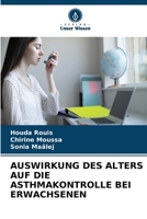 AUSWIRKUNG DES ALTERS AUF DIE ASTHMAKONTROLLE BEI ERWACHSENEN (German Edition) B0CL81TJMF Book Cover